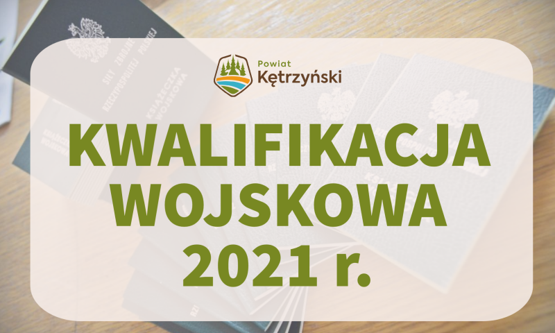 Kwalifikacja Wojskowa w Powiecie Kętrzyńskim