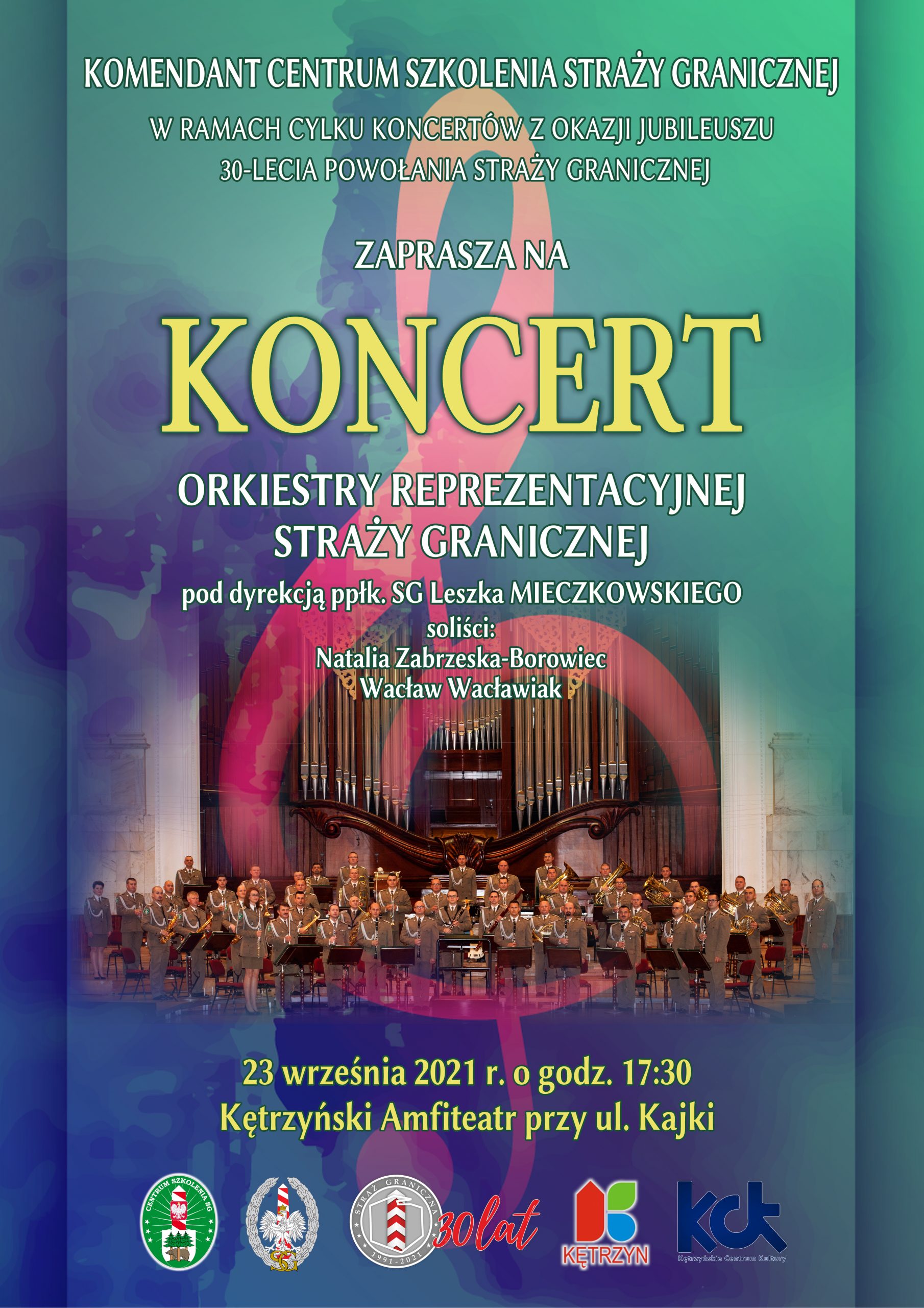 Plakat zapraszający na Koncert Orkiestry Reprezentacyjnej Straży Granicznej pod dyrekcją ppłk.SG Leszka Mieczkowskiego