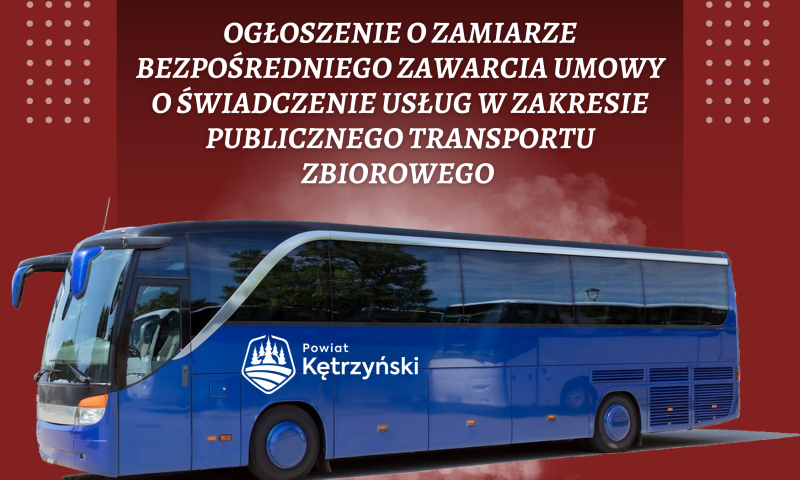 Ogłoszenie o zamiarze bezpośredniego zawarcia umów o świadczenie usług w zakresie publicznego transportu zbiorowego