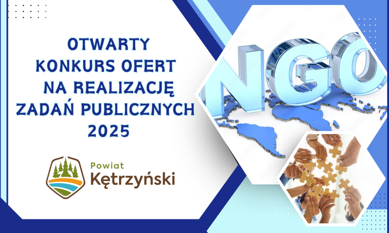 Ogłoszenia Zarządu Powiatu w Ketrzynie w sprawie otwartego konkursu ofert na realizację zadań publicznych w 2025 roku