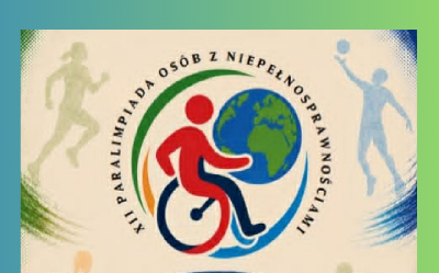Zdjęcie przedstawia plakat informujący o XII paraolimipadzie osób z niepełnosprawnościami