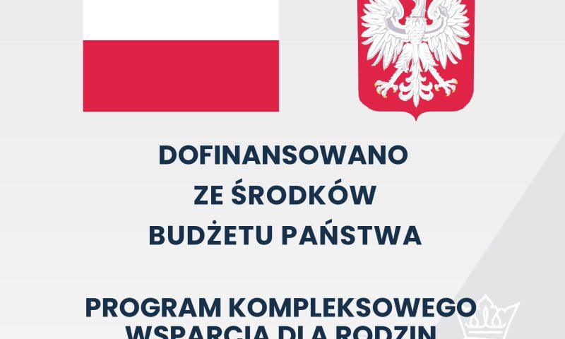 Plakat informujący o dofinansowaniu ze środków budżetu państwa