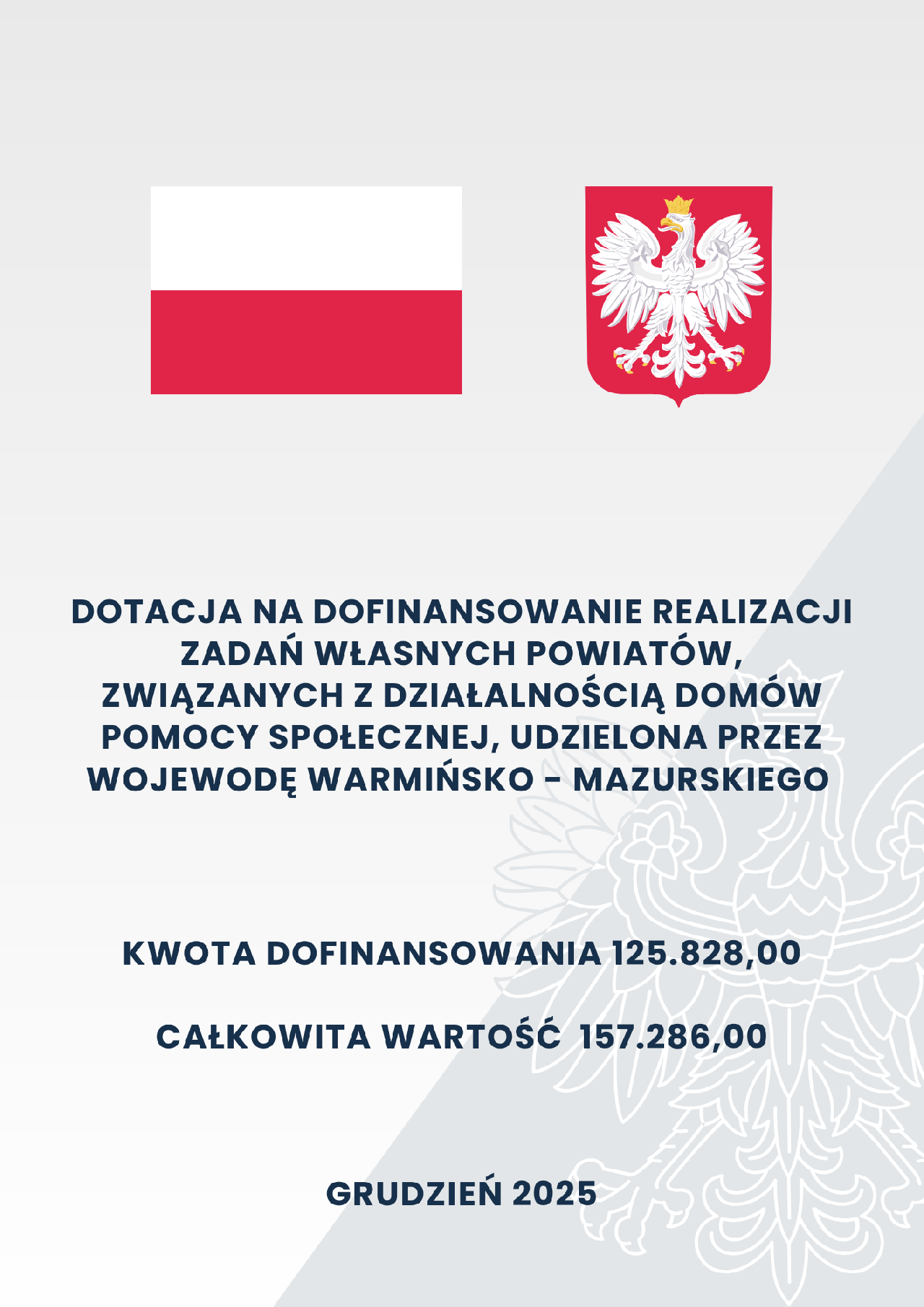 Plakat informujący o dotacji na dofinansowanie realizacji zadań własnych powiatów