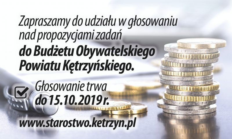 Rozpoczynamy głosowanie w Budżecie Obywatelskim Powiatu Kętrzyńskiego na 2020r.