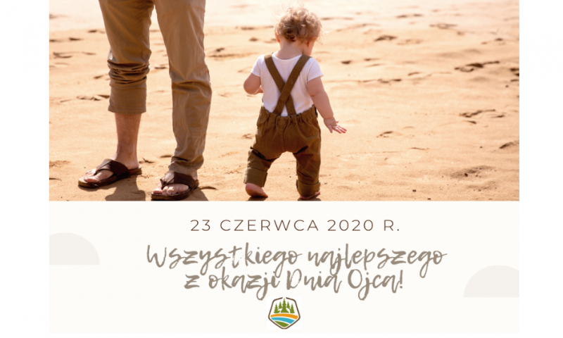 23 czerwca 2020 r. – Dzień Ojca