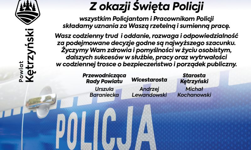 Życzenia z okazji Święta Policji od władz samorządowych powiatu kętrzyńskiego