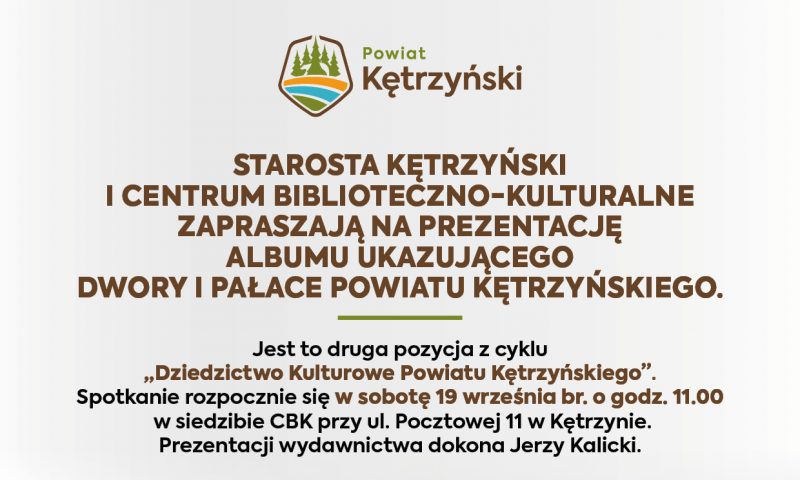 Zaproszenie na prezentację albumu ukazującego dwory i pałace powiatu kętrzyńskiego