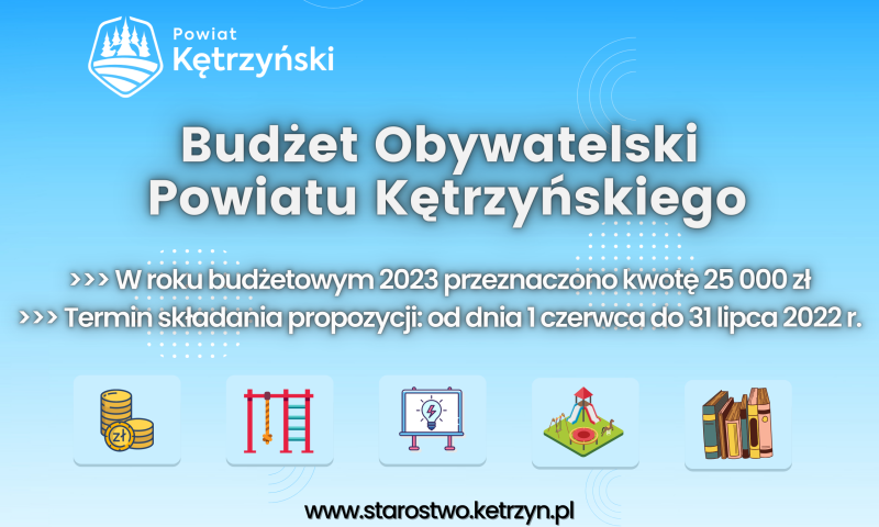 Weź udział w Budżecie Obywatelskim Powiatu Kętrzyńskiego i zmieniaj swoje otoczenie – Edycja 2023