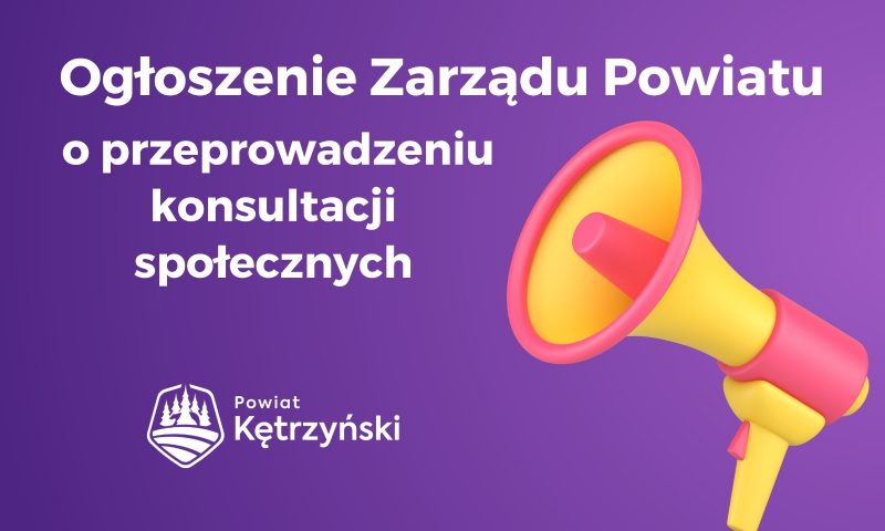 Ogłoszenie Zarządu Powiatu w Kętrzynie