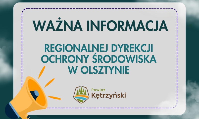 Informacja Regionalnego Dyrektora Ochrony Środowiska w Olsztynie