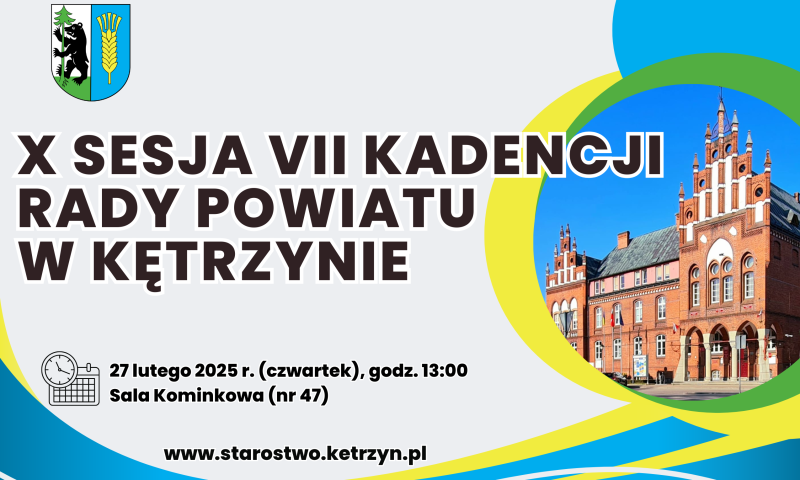 Informacja o X sesji VII kadencji Rady Powiatu w Kętrzynie