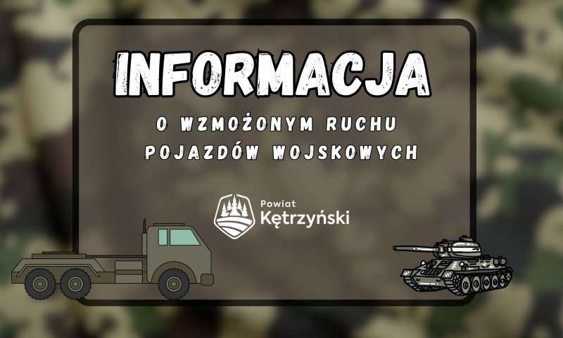 Komunikat o ruchach pojazdów wojskowych!