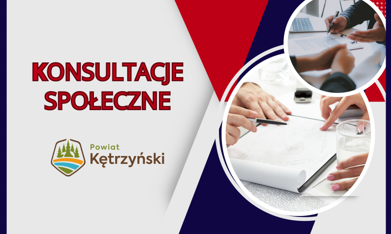 Zapraszamy do konsultacji  społecznych „Programu  współpracy Powiatu Kętrzyńskiego z organizacjami   pozarządowymi oraz podmiotami, o których mowa w art. 3 ust. 3 ustawy z   dnia 24 kwietnia 2003 r. o działalności pożytku publicznego i   wolontariacie na rok 2026″.