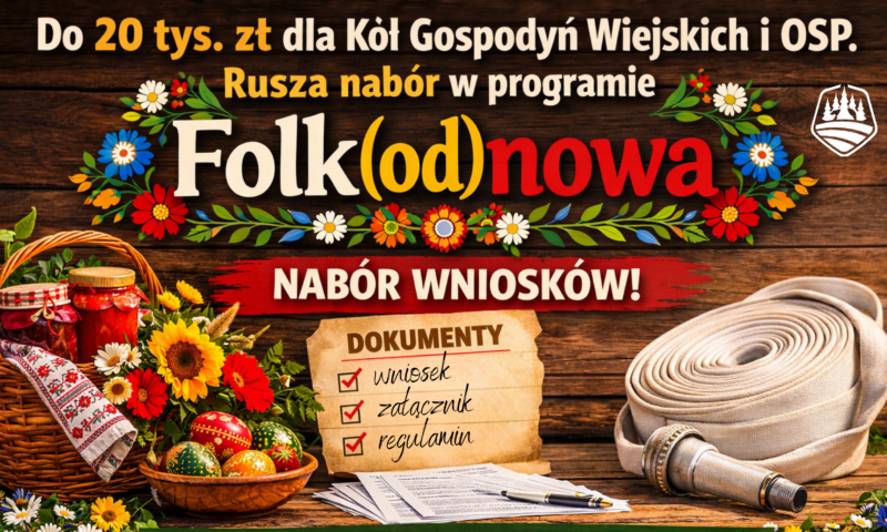 Nawet 20 tys. zł na kultywowanie tradycji wiejskiej. Rusza nabór w programie Folk(od)nowa.