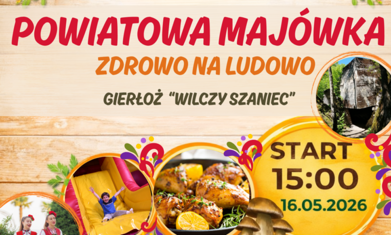 Powiatowa Majówka „Zdrowo na Ludowo”